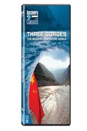 Image Three Gorges: The Biggest Dam in the World