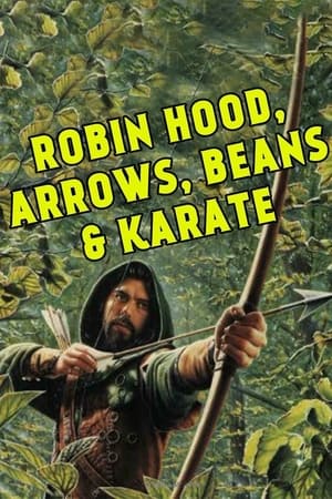 Image Robin Hood, Arrow, Beans and Karate