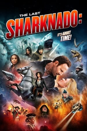 Image The Last Sharknado: It's About Time