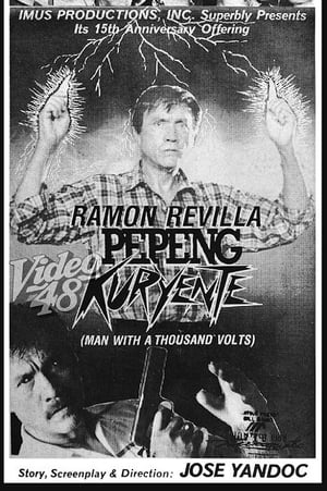 Image Pepeng Kuryente (A Man with a Thousand Volts)