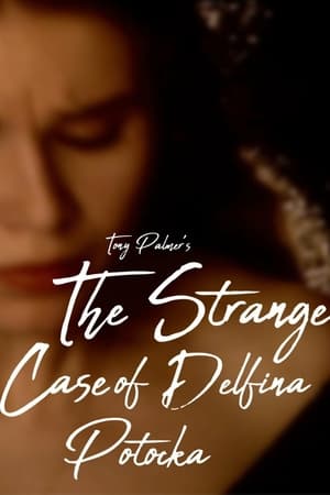 Image The Strange Case of Delfina Potocka