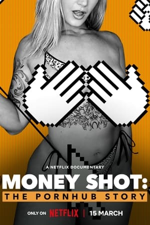 Image Money Shot: Berättelsen om Pornhub