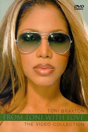 Image Toni Braxton - From Toni with Love... The Video Collection