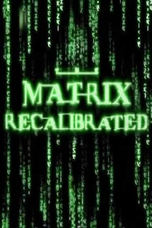 Image The Matrix Recalibrated