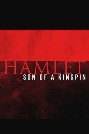 Image Hamlet: Son of a Kingpin