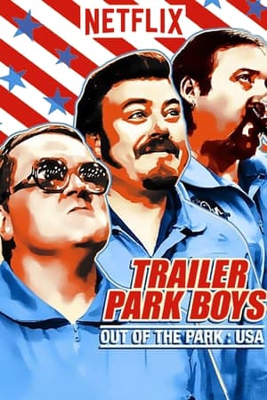 Image Trailer Park Boys: Ξαμολυμένοι στην Αμερική﻿