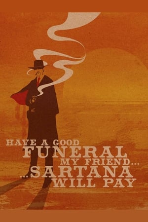 Image Have a Good Funeral, My Friend… Sartana Will Pay