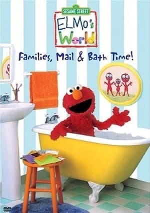Image Sesame Street: Elmo's World: Families, Mail & Bath Time!