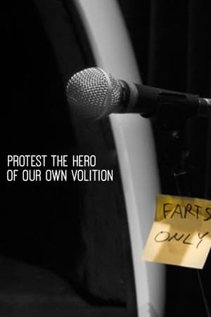 Image Protest the Hero: Of Our Own Volition