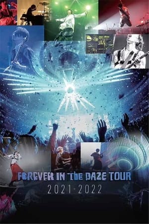 Image Forever In The Daze Tour 2021-2022