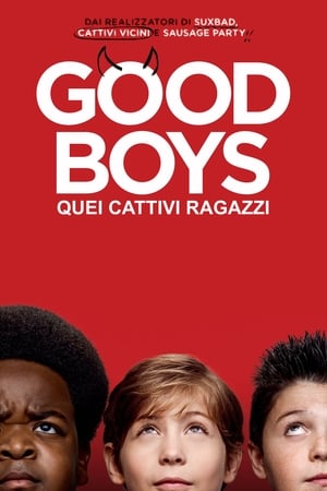 Image Good Boys - Quei cattivi ragazzi