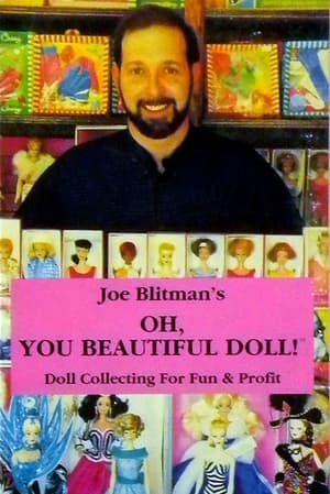 Image Joe Blitman's Oh, You Beautiful Doll!