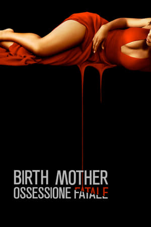Image Birth Mother - Ossessione fatale