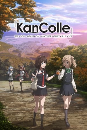 Image KanColle: See You Again on Another Quiet Blue Sea