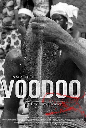 Image In Search of Voodoo: Roots to Heaven