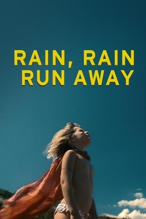 Image Rain, Rain, Run Away