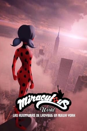 Image Miraculous World: Las aventuras de Ladybug en Nueva York