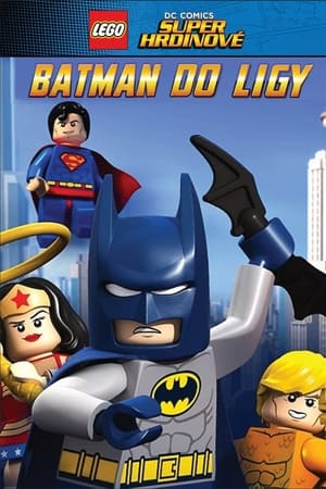 Image Lego DC Super hrdinové: Batman do Ligy!