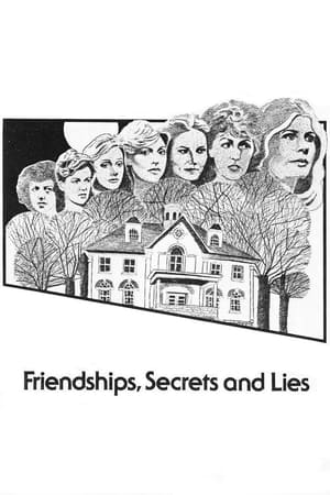Image Friendships, Secrets and Lies