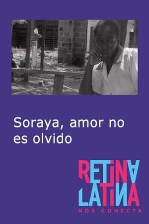 Image Soraya, amor no es olvido
