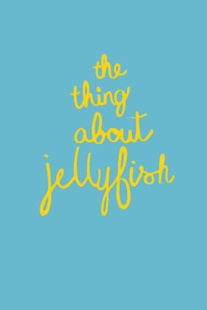 Image The Thing About Jellyfish