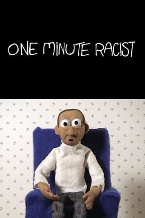 Image One Minute Racist