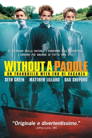 Image Without a Paddle - Un tranquillo week-end di vacanza