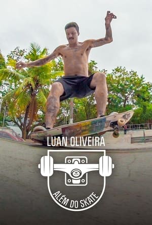 Image Luan Oliveira: Além Do Skate