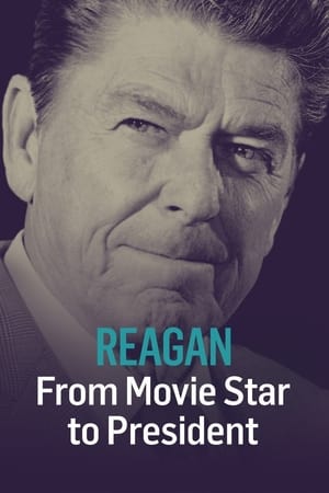Image Reagan: From Movie Star to President