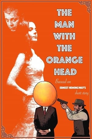 Image The Man With the Orange Head