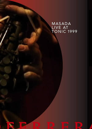 Image Masada: Live at Tonic 1999