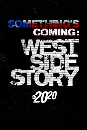 Image Something's Coming: West Side Story