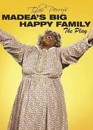 Image Tyler Perry's Madea's Big Happy Family - The Play