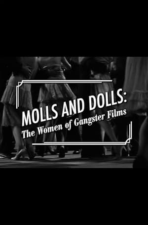 Image Molls and Dolls: The Women of Gangster Films