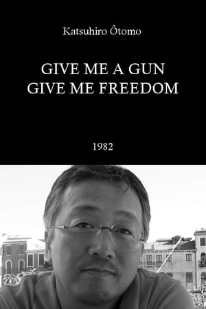 Image Give Me a Gun, Give Me Freedom