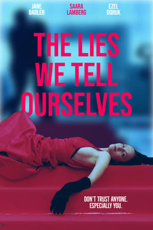 Image The Lies We Tell Ourselves