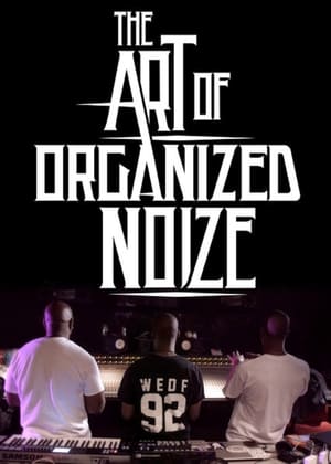 Image The Art of Organized Noize