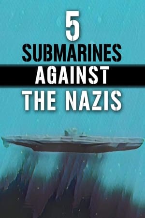 Image 5 Submarines Against the Nazis