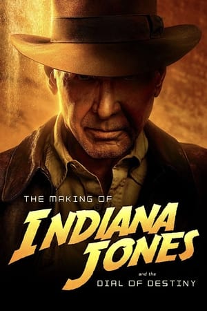 Image The Making of Indiana Jones and the Dial of Destiny