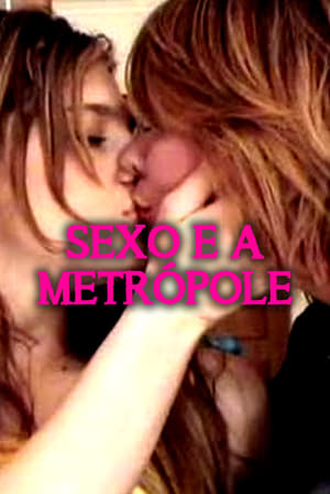 Image Sexo e a Metrópole