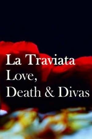 Image La Traviata: Love, Death & Divas