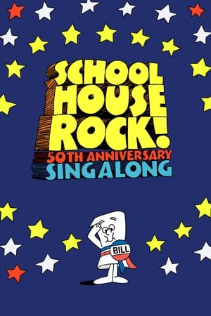 Image Schoolhouse Rock! 50th Anniversary Singalong