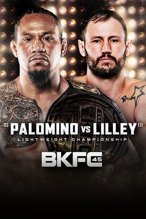 Image BKFC 45: Palomino vs. Lilley