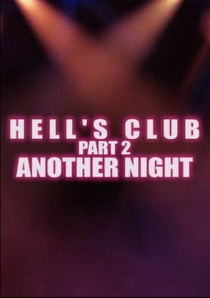 Image Hell's Club Part 2. Another Night