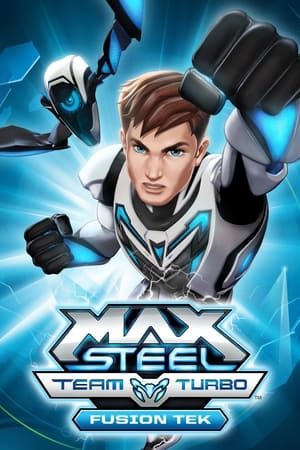 Image Max Steel Team Turbo: Fusion Tek