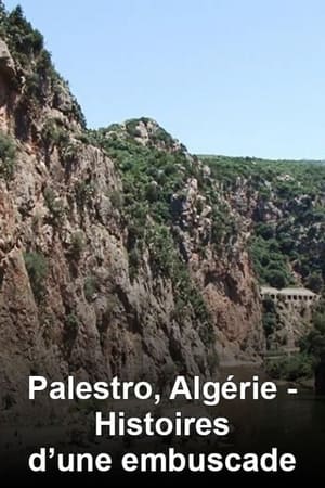 Image Palestro, Algérie: Histoires d'une embuscade