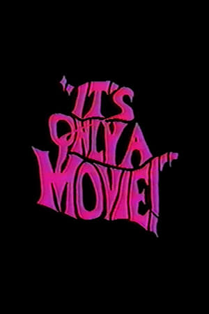 Image It's Only a Movie!