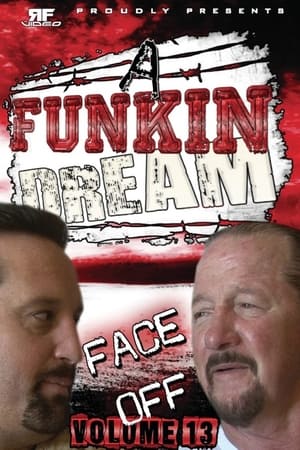 Image RFVideo Face Off Vol. 13: A Funkin' Dream