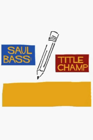 Image Saul Bass: Title Champ