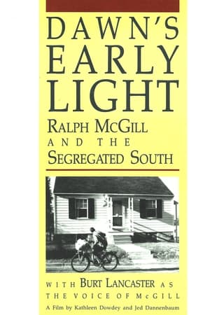 Image Dawn's Early Light: Ralph McGill and the Segregated South